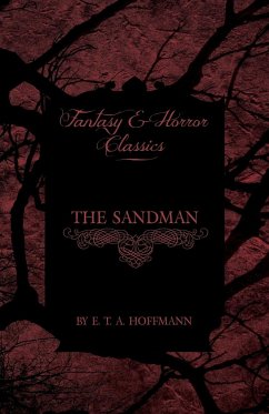 The Sandman (Fantasy and Horror Classics) - Hoffman, E. T. A.