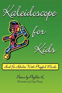 Kaleidoscope for Kids - Phyllis K.