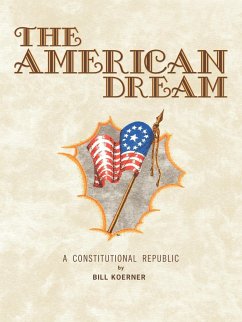 The American Dream - Koerner, Bill