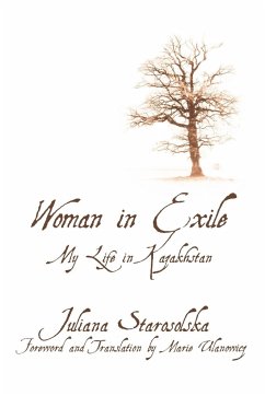 Woman in Exile - Starosolska, Juliana; Leiiubovych, Uleiiana
