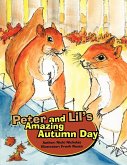 Peter and Lil's Amazing Autumn Day