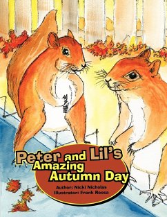 Peter and Lil's Amazing Autumn Day - Nicholas, Nicki