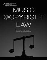 Music Copyright Law - Moser, David J; Slay, Cheryl L