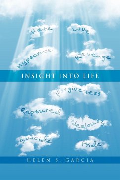 Insight into Life - Garcia, Helen S.