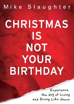 Christmas Is Not Your Birthday - Slaughter, Mike