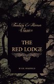 The Red Lodge (Fantasy and Horror Classics)