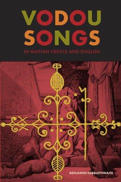 Vodou Songs in Haitian Creole and English - Hebblethwaite, Benjamin