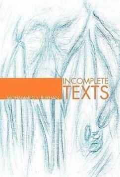 Incomplete Texts - Burhan, Mohammed Y.