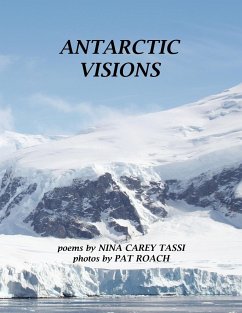 Antarctic Visions - Tassi, Nina Carey