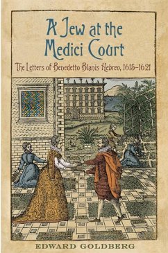 Jew at the Medici Court - Goldberg, Edward L