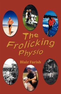 The Frolicking Physio - Farish, Blair