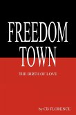 Freedom Town