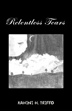 Relentless Tears - Triffo, Kahini H.