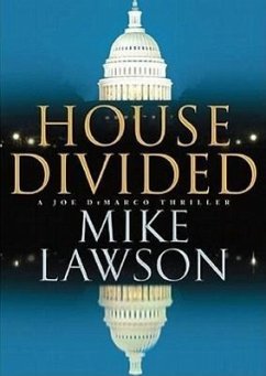 House Divided: A Joe DeMarco Thriller - Lawson, Mike
