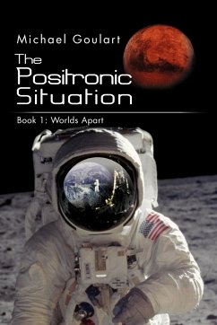 The Positronic Situation - Goulart, Michael