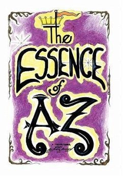 The Essence of AZ - Burciaga, Ruben J.