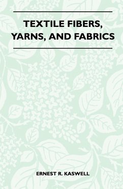 Textile Fibers, Yarns, and Fabrics - Kaswell, Ernest R.