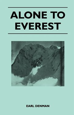 Alone to Everest - Denman, Earl