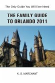 The Family Guide To Orlando 2011