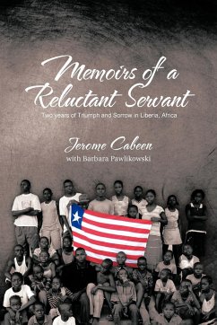 Memoirs of a Reluctant Servant - Cabeen, Jerome