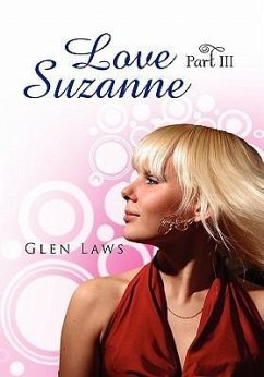 Love Suzanne (Part III)