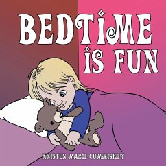 Bedtime Is Fun - Cummiskey, Kristen Marie