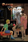 David and the Wizard