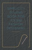 Simplicity Sewing Book for Young Fashion Designers