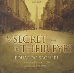 The Secret in Their Eyes - Sacheri, Eduardo