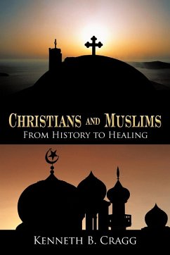 Christians and Muslims - Cragg, Kenneth B.