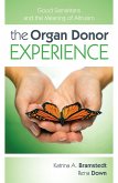 The Organ Donor Experience