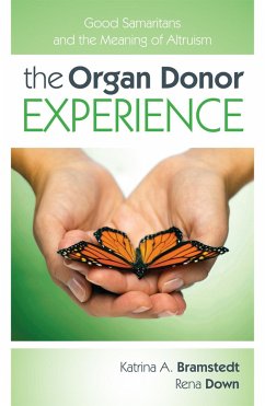 The Organ Donor Experience - Bramstedt, Katrina a; Down, Rena