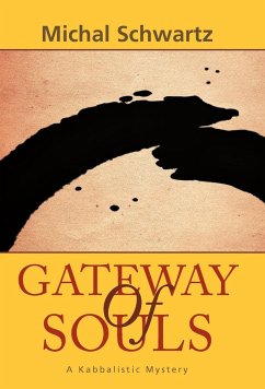 Gateway of Souls: A Kabbalistic Mystery