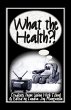 What the Health? - Bild 1