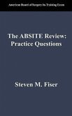 The Absite Review: Practice Questions