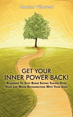 Get Your Inner Power Back! - Villarreal, Monica