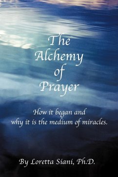 The Alchemy of Prayer