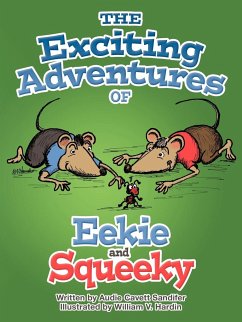 The Exciting Adventures of Eekie and Squeeky - Sandifer, Audie Cavett