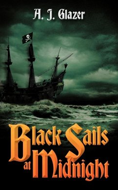 Black Sails at Midnight - Glazer, A. J.