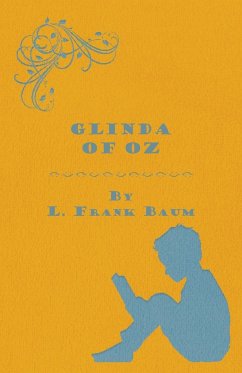 Glinda of Oz - Baum, L. Frank