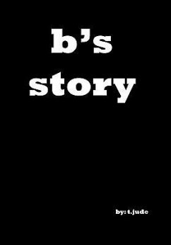 B's Story - Jude, T.