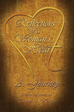 Reflections of a Woman's Heart - Kemper, Tammy A.