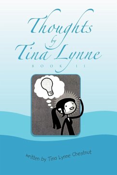 Thoughts by Tina Lynne Book II - Chestnut, Tina Lynne