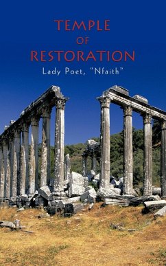Temple Of Restoration - Lady Poet, "Nfaith"