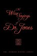 The Wise Sayings of Dr. Jones - Bild 1