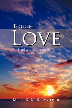 Tough Love - M. J.; M. R. Morgan