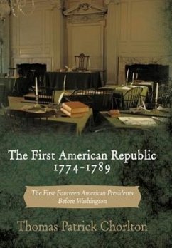 The First American Republic 1774-1789