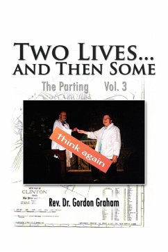 Two Lives...and Then Some - Graham, Rev Gordon