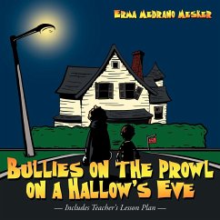 Bullies on the Prowl on a Hallow's Eve