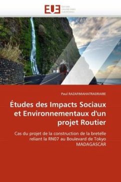 Etudes Des Impacts Sociaux Et Environnementaux D'Un Projet Routier - RAZAFIMAHATRADRAIBE, Paul